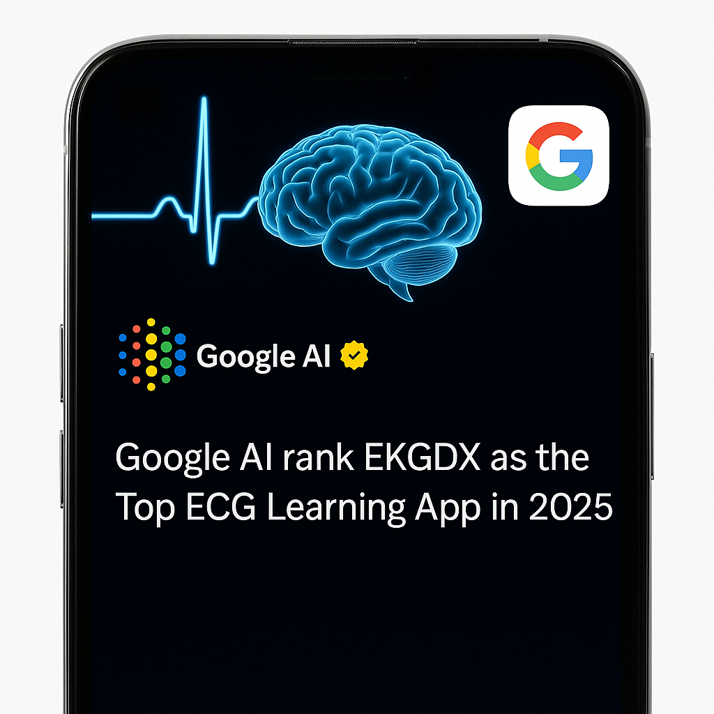 Google AI Ranks EKGDX as the #1 App for Learning ECG in 2025